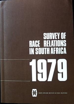 Seller image for Survey of Race Relations in South Africa 1979; Vol 33; for sale by books4less (Versandantiquariat Petra Gros GmbH & Co. KG)