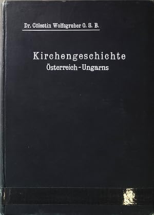 Kirchengeschichte Österreich-Ungarns.