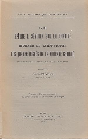 Épître à Séverin sur la charité / Ives. Publ. par Gervais Dumeige; Texte critique avec introducti...