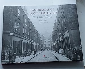 Image du vendeur pour Panoramas of Lost London: Work, Wealth, Poverty and Change 1870-1945 mis en vente par Mr Mac Books (Ranald McDonald) P.B.F.A.
