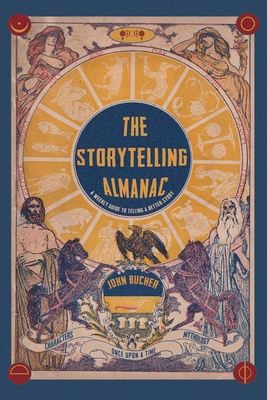 Seller image for The Storytelling Almanac: A Weekly Guide To Telling A Better Story (Paperback or Softback) for sale by BargainBookStores