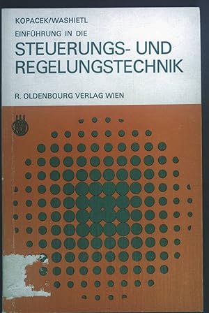 Imagen del vendedor de Einfhrung in die Steuerungs- und Regelungstechnik. a la venta por books4less (Versandantiquariat Petra Gros GmbH & Co. KG)