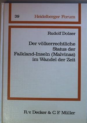 Bild des Verkufers fr Der vlkerrechtliche Status der Falkland-Inseln (Malvinas) im Wandel der Zeit. Heidelberger Forum Band 39. zum Verkauf von books4less (Versandantiquariat Petra Gros GmbH & Co. KG)