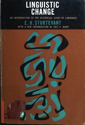 Bild des Verkufers fr Linguistic Change: An Introduction to the Historical Study of Language. zum Verkauf von books4less (Versandantiquariat Petra Gros GmbH & Co. KG)