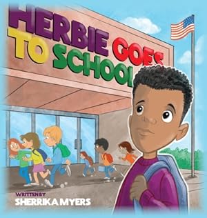 Imagen del vendedor de Herbie Goes to School (Hardback or Cased Book) a la venta por BargainBookStores