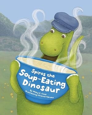 Seller image for Spiros the Soup-Eating Dinosaur (Paperback or Softback) for sale by BargainBookStores