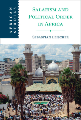 Immagine del venditore per Salafism and Political Order in Africa (Paperback or Softback) venduto da BargainBookStores