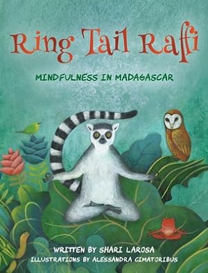 Seller image for Ring Tail Raffi: Mindfulness in Madagascar (Hardback or Cased Book) for sale by BargainBookStores