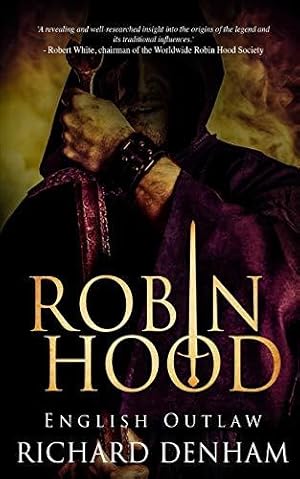Bild des Verkufers fr Robin Hood: English Outlaw zum Verkauf von WeBuyBooks