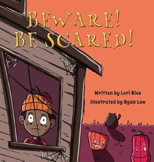 Seller image for Beware! Be Scared! (Hardback or Cased Book) for sale by BargainBookStores