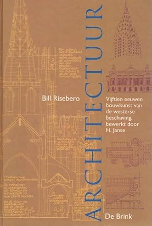 Seller image for Architectuur. Vijftien eeuwen bouwkunst van de westerse beschaving for sale by Antiquariaat van Starkenburg