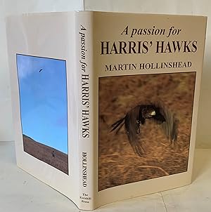 Immagine del venditore per A Passion For Harris' Hawks venduto da Hereward Books