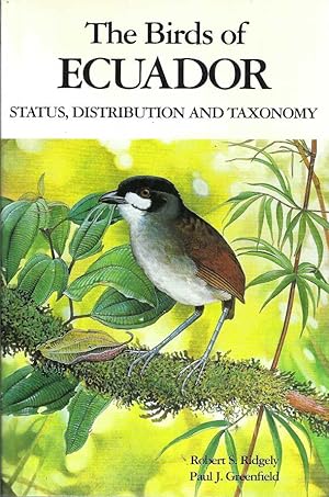 Image du vendeur pour Birds of Ecuador, The. Volume 1: Status, Distribution and Taxonomy mis en vente par Elizabeth's Bookshops