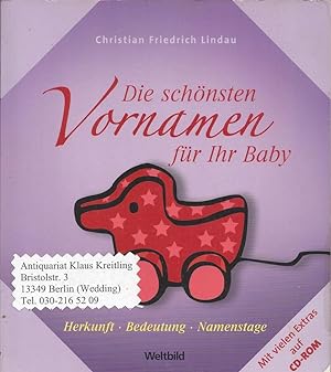 Seller image for Die schnsten Vornamen fr Ihr Baby. Herkunft - Bedeutung - Namenstage for sale by Klaus Kreitling