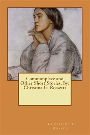 Seller image for Commonplace and Other Short Stories for sale by GreatBookPrices
