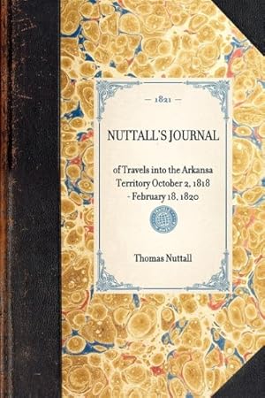Bild des Verkufers fr Nuttall's Journal zum Verkauf von GreatBookPrices