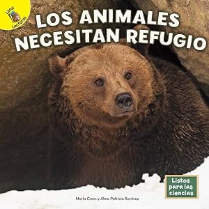 Image du vendeur pour Los animales necesitan refugio -Language: spanish mis en vente par GreatBookPrices