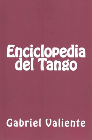 Immagine del venditore per Enciclopedia del Tango -Language: spanish venduto da GreatBookPrices