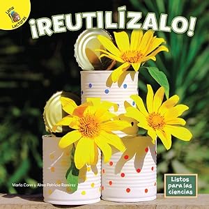 Seller image for Reutilzalo! -Language: spanish for sale by GreatBookPrices