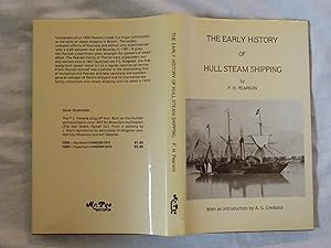 Imagen del vendedor de The Early History of Hull Steam Shipping a la venta por Jackson Books