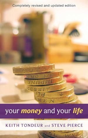 Seller image for Your Money and Your Life : Learning How to Handle Money God's Way for sale by GreatBookPrices