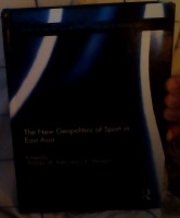 Immagine del venditore per The New Geopolitics of Sport in East Asia venduto da Erik Oskarsson Antikvariat