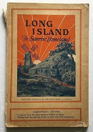 Long Island 'The Sunrise Homeland' 1928.