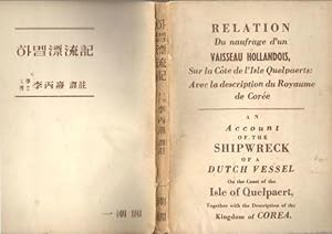 Relation du naufrage d'un vaisseau Hollandois, Sur la Côte de l'Isle Quelpaerts: Avec la descript...