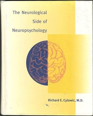 Imagen del vendedor de The Neurological Side of Neuropsychology a la venta por Erik Oskarsson Antikvariat
