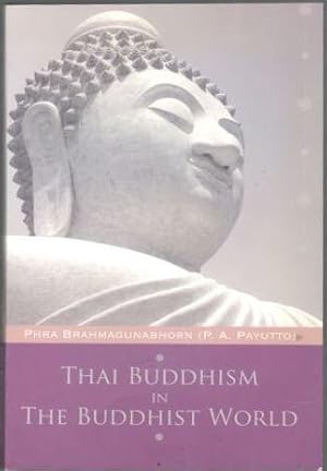 Thai Buddhism in the Buddhist World