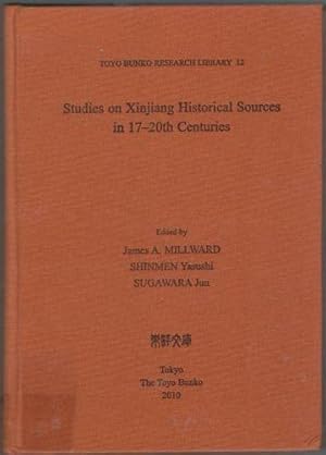 Studies on Xinjiang Historical Sources in 17-20th Centuries