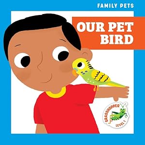 Bild des Verkufers fr Our Pet Bird zum Verkauf von GreatBookPrices