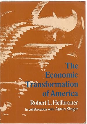 Imagen del vendedor de The Economic Transformation of America a la venta por Sabra Books