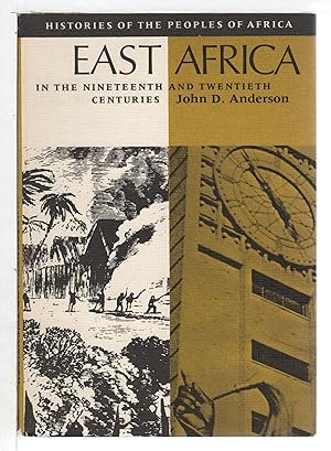 Image du vendeur pour EAST AFRICA IN THE NINETEENTH AND TWENTIETH CENTURIES: Book 2, East Africa. mis en vente par Bookfever, IOBA  (Volk & Iiams)