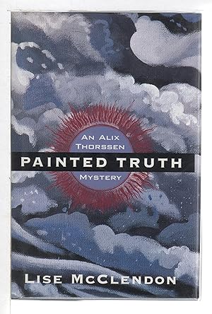 Bild des Verkufers fr PAINTED TRUTH: An Alix Thorssen Mystery. zum Verkauf von Bookfever, IOBA  (Volk & Iiams)