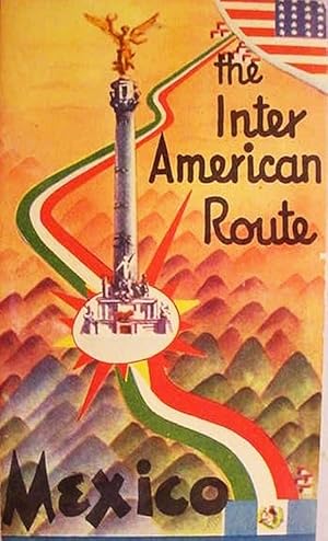 The Inter American Route / Mexico