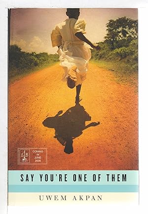 Seller image for SAY YOU'RE ONE OF THEM. for sale by Bookfever, IOBA  (Volk & Iiams)