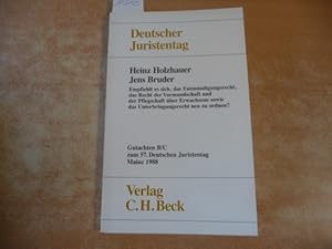 Bild des Verkufers fr Empfiehlt es sich, das Entmndigungsrecht, das Recht der Vormundschaft und der Pflegschaft ber Erwachsene sowie das Unterbringungsrecht neu zu ordnen? : Fr den 57. Deutschen Juristentag ; (Mainz 1988) Gutachten B/C zum Verkauf von Gebrauchtbcherlogistik  H.J. Lauterbach