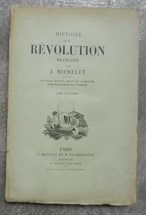 Image du vendeur pour Histoire de la rvolution franaise. Tome V. mis en vente par Librairie les mains dans les poches