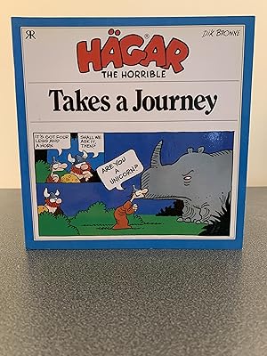 Image du vendeur pour Hagar the Horrible: Takes a Journey [FIRST EDITION] mis en vente par Vero Beach Books