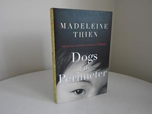 Dogs at the Perimeter [Signed 1st Printing]