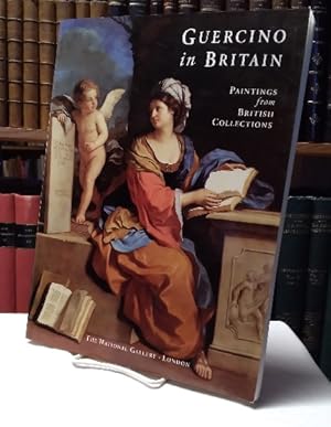 Bild des Verkufers fr Guercino in Britain: Paintings from British Collections in the National Gallery zum Verkauf von Structure, Verses, Agency  Books