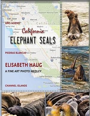Bild des Verkufers fr California Elephant Seals zum Verkauf von GreatBookPrices