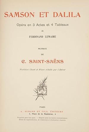 Seller image for Samson et Dalila Opra en 3 Actes et 4 Tableaux de Ferdinand Lemaire . Partition Chant et Piano rduite par l'Auteur. [Piano-vocal score] for sale by J & J LUBRANO MUSIC ANTIQUARIANS LLC