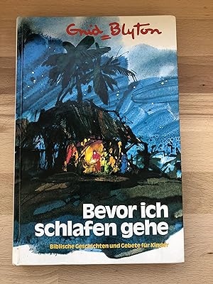 Seller image for Bevor ich schlafen gehe - Biblische Geschichten und Gebete fr Kinder for sale by Versandantiquariat Cornelius Lange