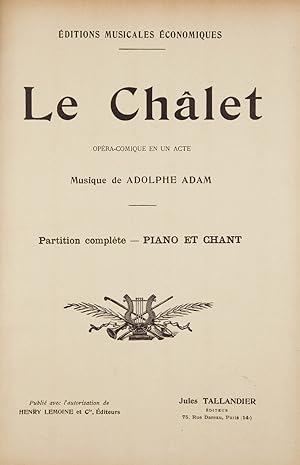 ADAM Adolphe Le Chalet Opéra Piano Chant partition sheet music score 