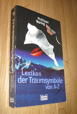 Imagen del vendedor de Lexikon der Traumsymbole von A-Z a la venta por Dipl.-Inform. Gerd Suelmann