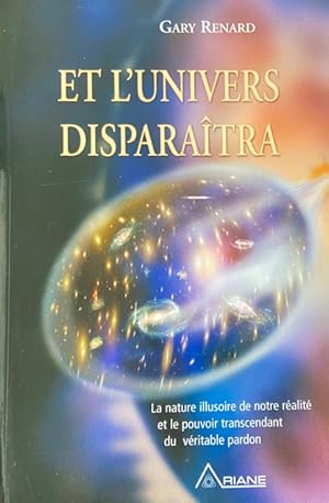 Bild des Verkufers fr Et l'univers disparatra (French Edition) zum Verkauf von Livres Norrois
