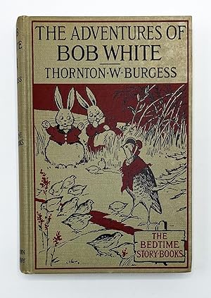 THE ADVENTURES OF BOB WHITE