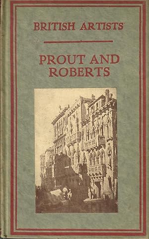 British Artists, Prout and Roberts